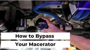 How to Bypass your Macerator in Your Grech RV