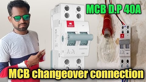 MCB changover switch wiring ||  changeover MCB connection || how to MCB changeover connection