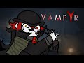 We shall find the Sad Saint | Vampyr | *VOD*