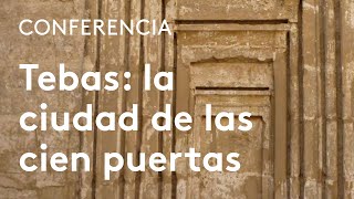 Las ciudades en la antigüedad mediterránea (VIII) | Tebas · La March