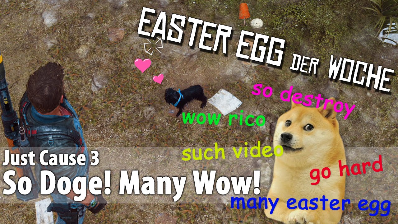 Easter Egg Der Woche 16 Doge Meme In Just Cause 3 So Wow Much Explosion Youtube