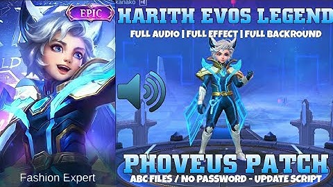 Harith 515 To Evos Legends Script | True Audio | ABC File By ArthurTzy | Mobile Legends