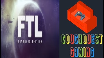 FTL Advanced Edition (Simo H Run) - CouchQuest Gaming