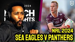 Sea Eagles v Panthers | NRL 2024 | Rd 5 Highlights | Reaction!