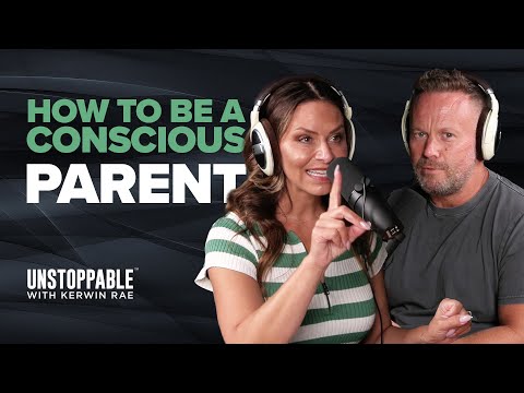 How to be a conscious parent | Dr. Vanessa Lapointe | Unstoppable EP139