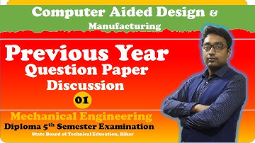 Computer Aided Design & Manufacturing | PYQ-01|| SBTE||Question Paper Discussion||By Aditya Sir