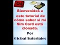 TUTORIAL como saber si mi celular está hackeado - SIM CARD CLONADA - GlobalTutoriales