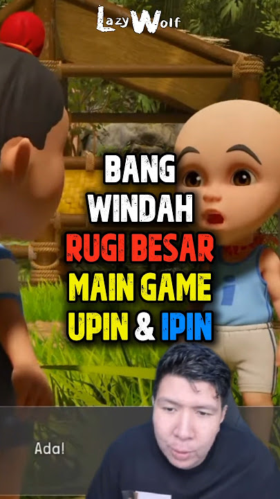 Bang Windah Rugi Main Game Upin & Ipin Universe?! #shorts
