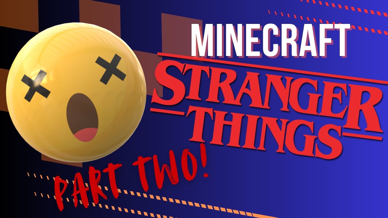 I play Minecraft's Stranger Things World- PART TWO!