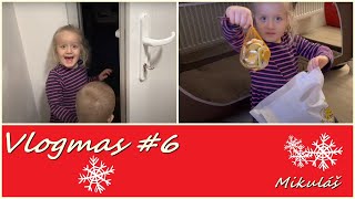 ❄ Vlogmas #6 | Mikuláš ❄