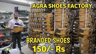 Agra Shoes Factory 150/- Rs | Shoes Wholesale Market In Agra | Baxxy Shoes | Shoes Wholesale Market