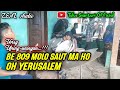 Molo saut maho  oh yerusalem  versy uning uningan  zeal audio