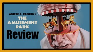 George A. Romeros Lost Movie — The Amusement Park