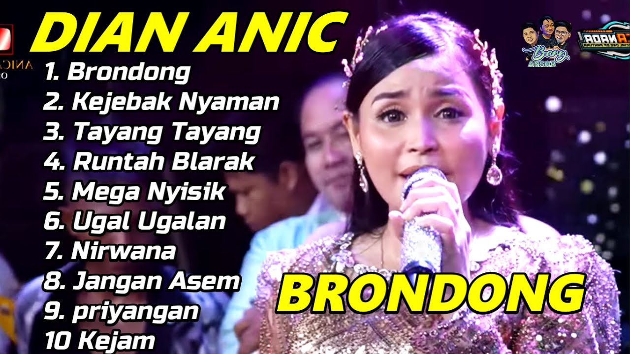 FULL ALBUM ANICA NADA TERBARU 2025 BRONDONG DIAN ANIC