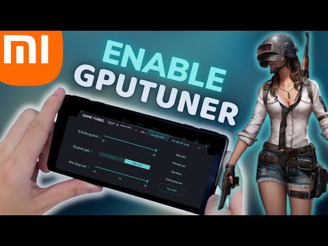 #1 Bật GPUTUNER Game Turbo Trên Các Máy Xiaomi Không Cần Máy Tính | Redmi Note 11 MIUI 13.0.15 Mới Nhất