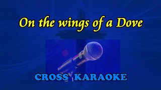On the wings of a dove- karaoke Bird Youmans style by Allan Saunders