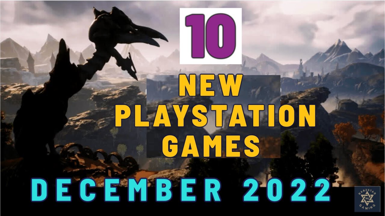 Top 10 New Upcoming PlayStation (PS5 & PS4) Games For December 2022