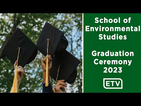 School of Environmental Studies 2023 Graduation