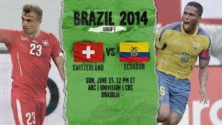 Switzerland vs. Ecuador [2-1] (World Cup 2014) -- Highlights and Statistics