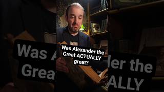 Was Alexander the Great ACTUALLY great? #history #historyshorts #historyfacts