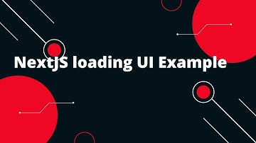 Next.js 14 Tutorial #44 NextJS loading UI  Example