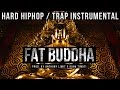 DOPE Hip Hop Trap Instrumental | Extreme 808 Bass - *FAT BUDDHA* [Anthony Limit x Kaha Timoti]