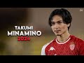 Takumi minamino 2024  amazing skills assists  goals  monaco 