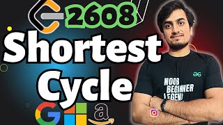 Shortest Cycle in a Graph | Leetcode 2608 | JAVA/C++
