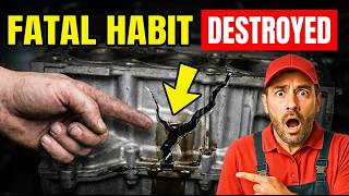 STOP Doing This NOW: The FATAL Habit That is DESTROYING Your Engine!