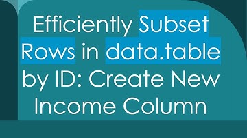 Efficiently Subset Rows in data.table by ID: Create New Income Column