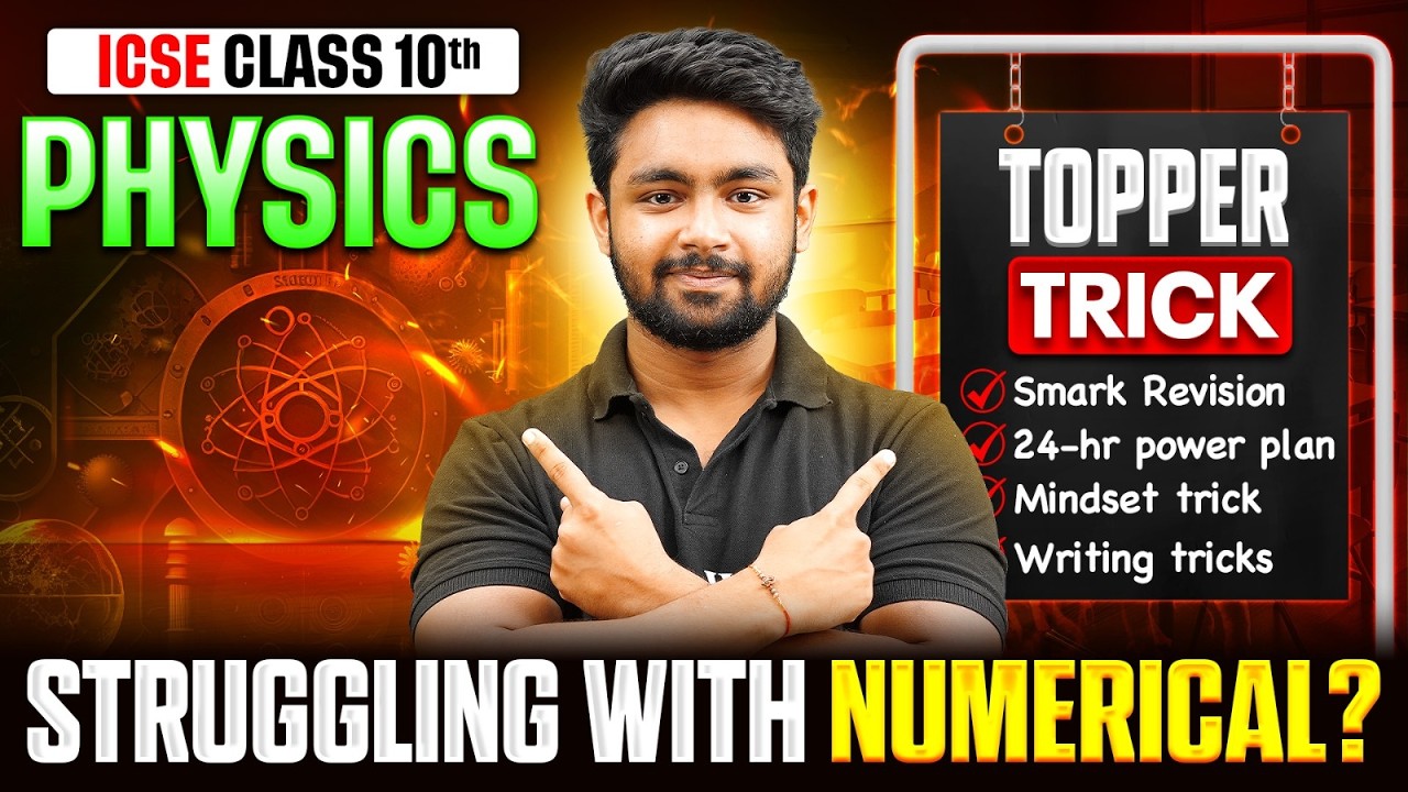ICSE Class 10 Physics Numericals Strategy | Topper Trick to Solve ...