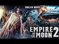 EMPIRE OF THE MOON 2 - Hollywood Free English Movie | Lara Rossi | Sci Fi Action Full English Movie