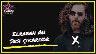 Elraenn - Şarkı Söylerken Ah Sesi Çıkarıyor