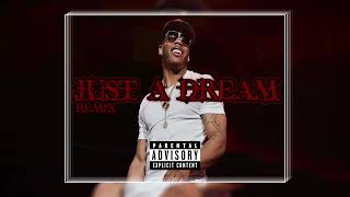 Nelly - Just A Dream (Remix)