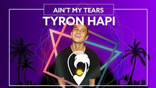 Tyron Hapi - Ain't My Tears (Lyric Video) Resimi