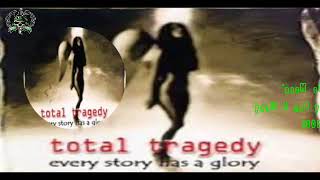 Total Tragedy _ Every Story Has A Glory Gothic Metal Indonesian (Full Album)