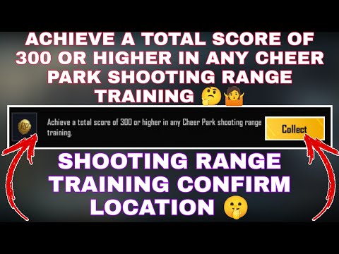 ACHIEVE A TOTAL SCORE OF 300 OR HIGHER IN ANY CHEER PARK SHOOTING RANGE TRAINING