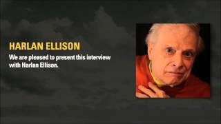 Harlan Ellison talks about storytelling