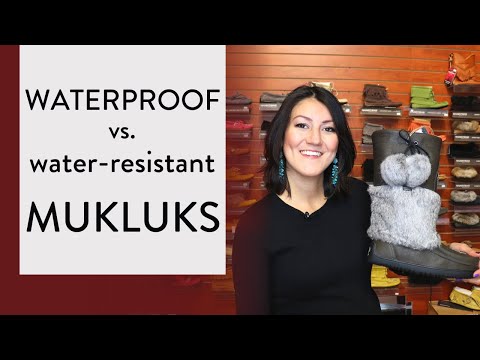 Waterproof Mukluks vs. Water Resistant Mukluks (What’s different, what’s the same?)