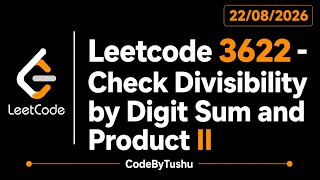 LeetCode 3622 | Check Divisibility by Digit Sum and Product | Java Solution | Math | CodeByTushu
