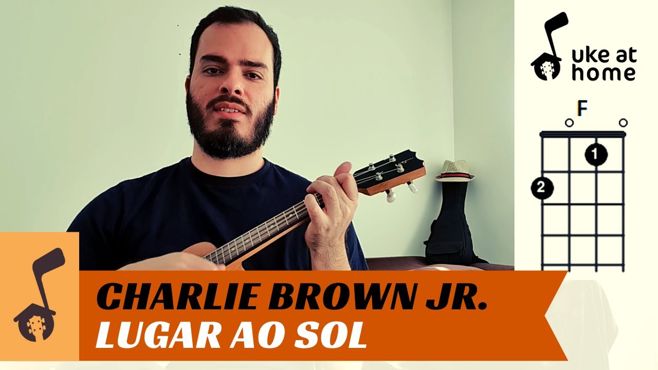 Charlie Brown Jr. - Lugar Ao Sol | Ukulele tutorial