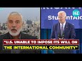 'U.S. Failed To Impose Its Will': Hamas' Haniyeh Extols Israel's 'Global Isolation' | Details