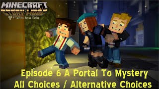 Minecraft Story Mode Episode 6 ALL CHOICES / ALTERNATIVE Choices
