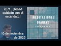 MEDITACIÓN de HOY LUNES 10 NOVIEMBRE 2025 | EVANGELIO DE HOY | DON JOSÉ BRAGE | MEDITACIONES DIARIAS