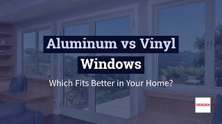 Aluminum vs Vinyl Windows: Which Fits Better in Your Home? | Darden Building Materials | Waco, TX