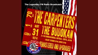 Top Of The World (Live Broadcast Remastered) (NTV Broadcast Budokan, Tokyo Japan 31st May 1974...