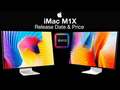 Apple M1X iMac Release Date & Price –  Apple Silicon M1X, the 12 Core Beast!!