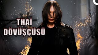 Thai Dövüşçüsü Full Hd Aksiyon Filmi İzle