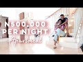 Here's What A N500,000 Per Night Apartment In Lagos, Nigeria Looks Like | Vlog | The OT Love Train