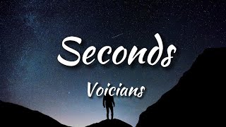 Voicians - Seconds [NCS Release] (Lyrics)